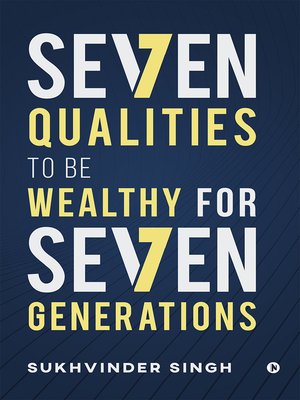 cover image of Seven Qualities to Be Wealthy For Seven Generations